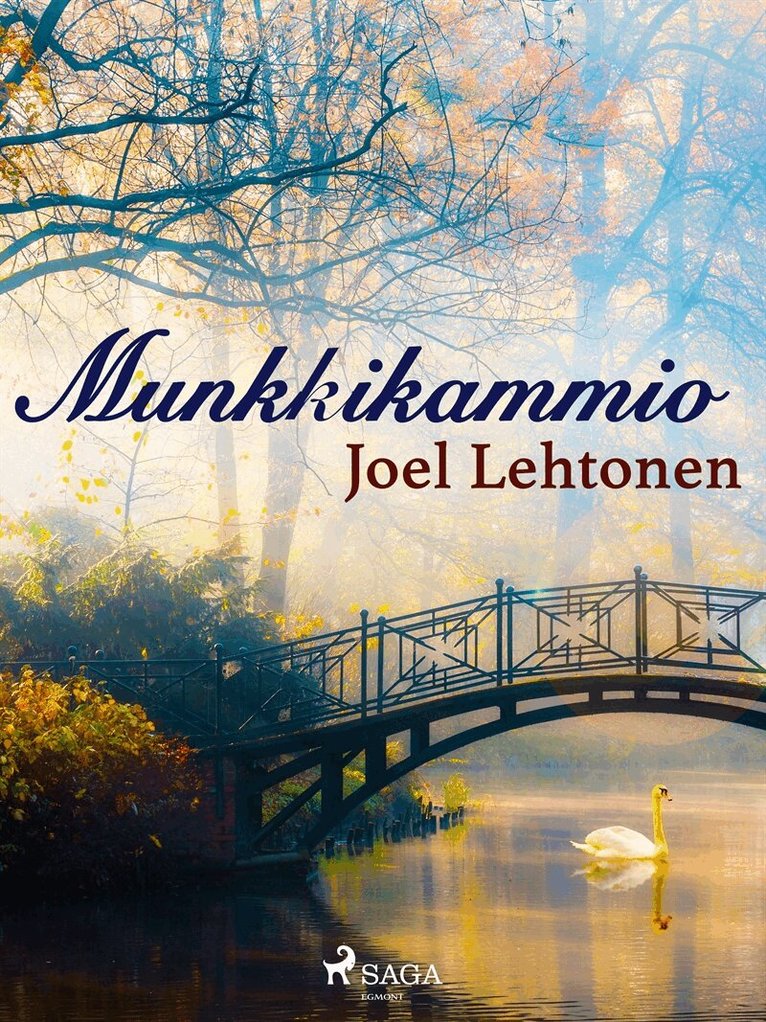 Joel Lehtonen - Munkkikammio, E-bok