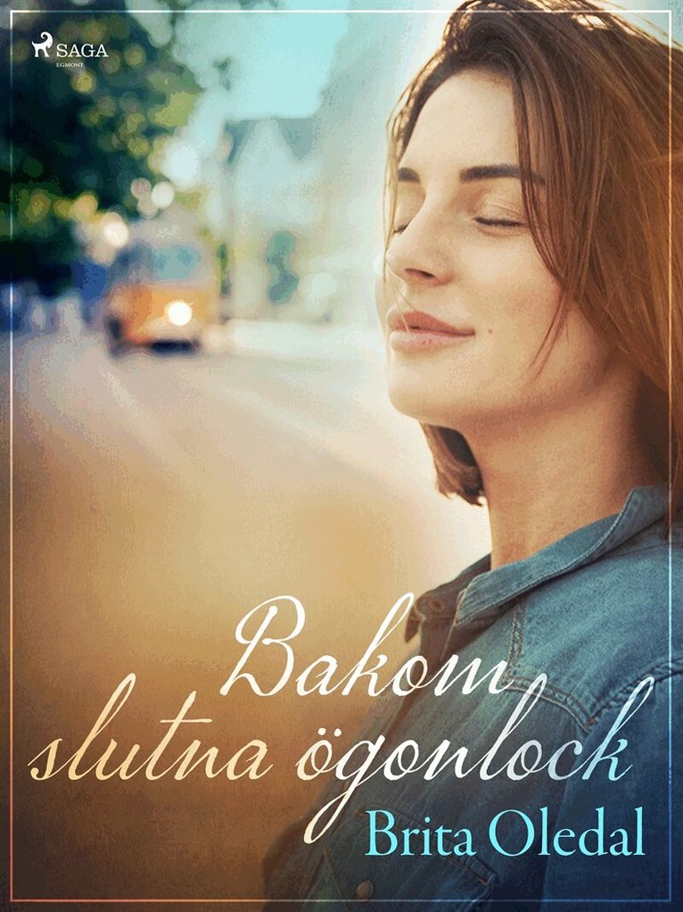 Brita Oledal - Bakom slutna ögonlock, E-bok