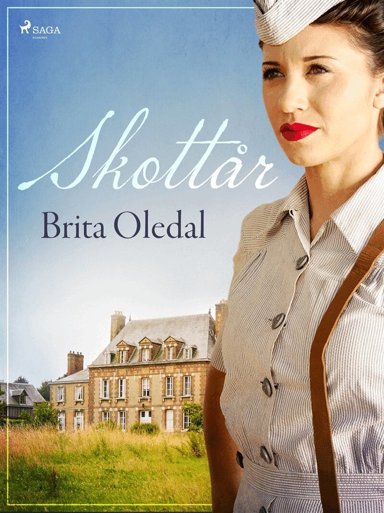 Brita Oledal - Skottår, E-bok