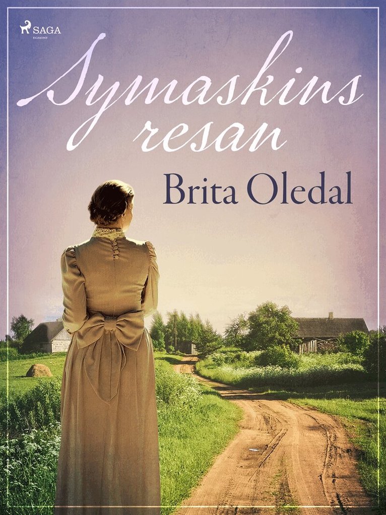 Brita Oledal - Symaskinsresan, E-bok