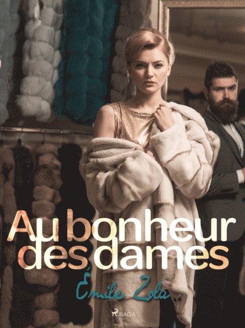 Emile Zola - Au bonheur des dames, E-bok