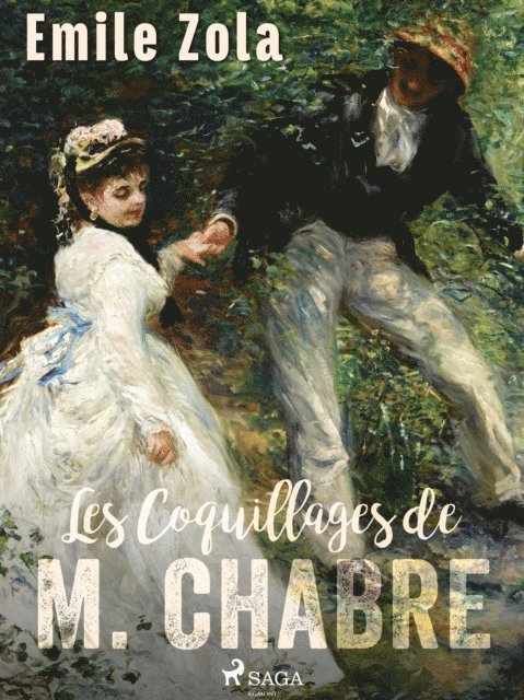 Emile Zola - Les Coquillages de M. Chabre, E-bok