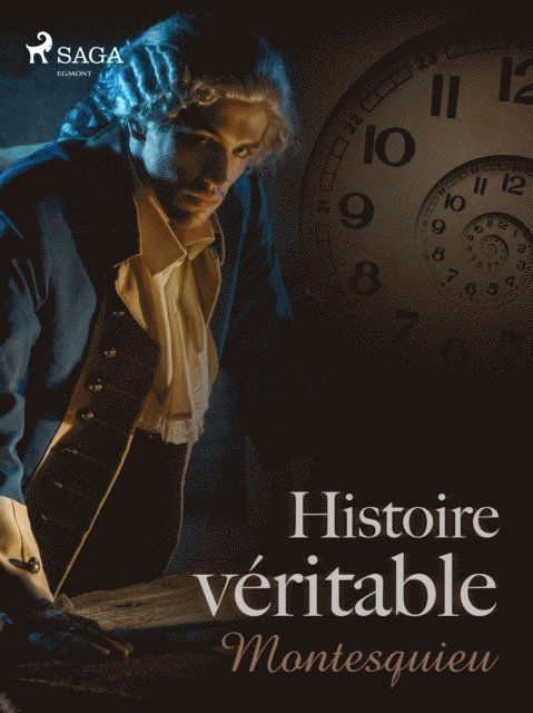 Montesquieu - Histoire véritable, E-bok