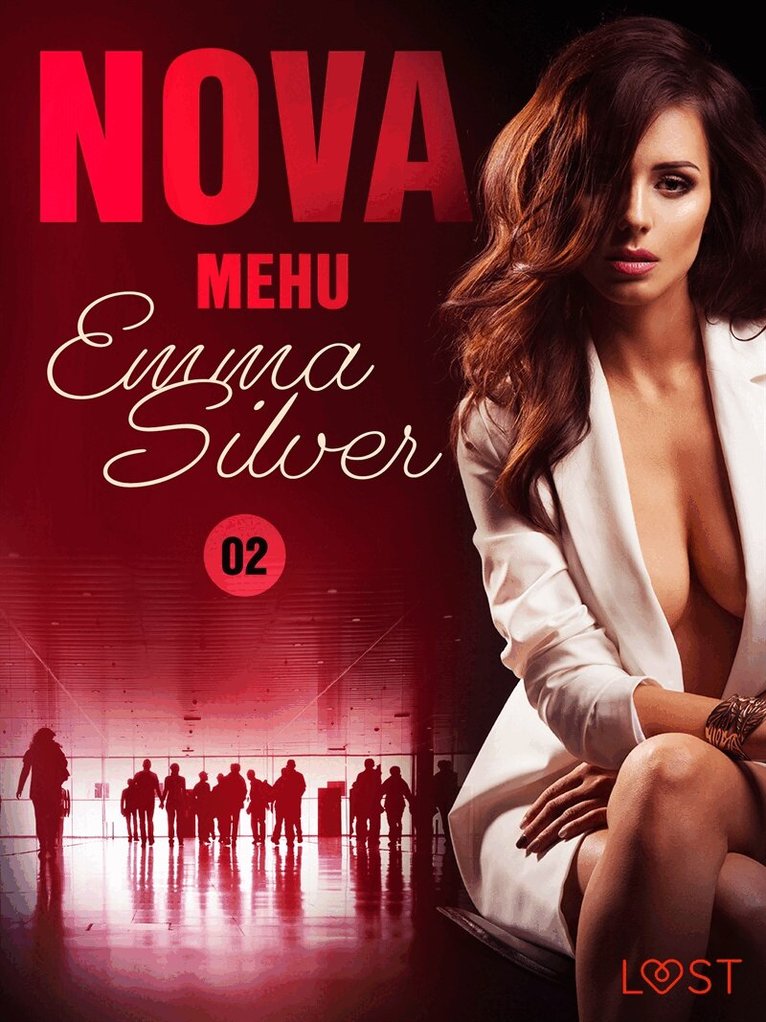Emma Silver - Nova 2: Mehu - eroottinen novelli, E-bok. Tillgänglighet: Lägg i varukorg
