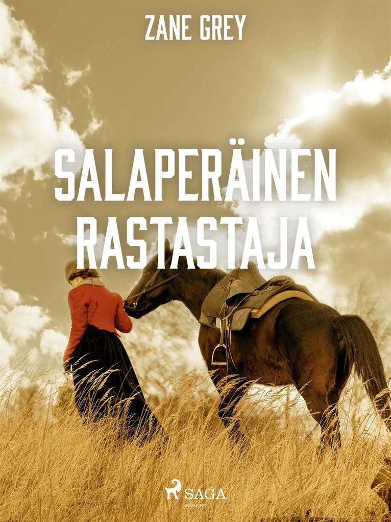 Zane Grey - Salaperäinen ratsastaja, E-bok