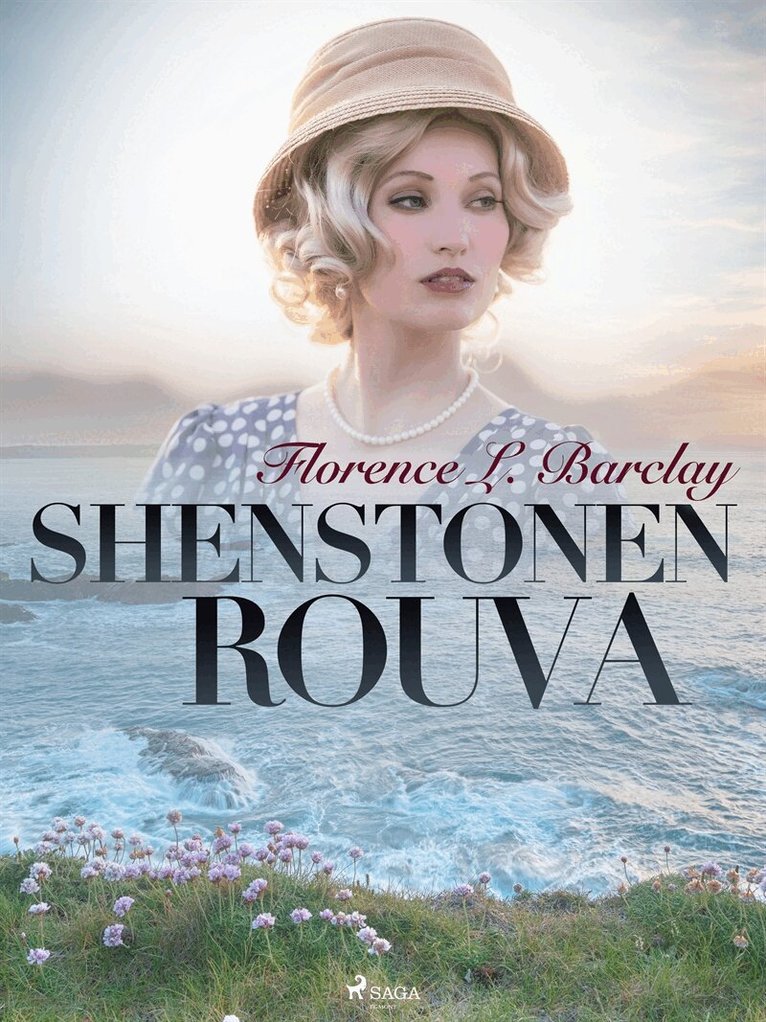 Florence L. Barclay - Shenstonen rouva, E-bok
