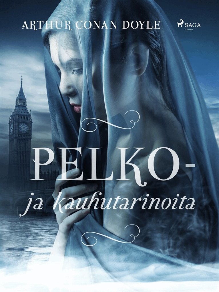 Arthur Conan Doyle - Pelko- ja kauhutarinoita, E-bok