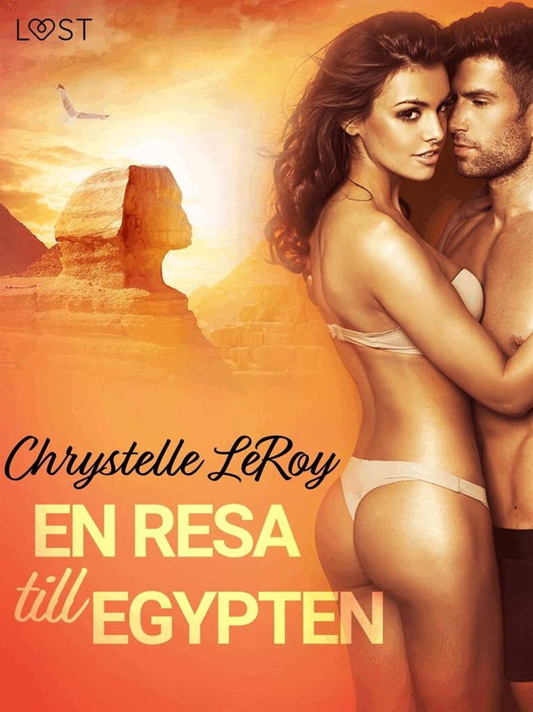 Chrystelle LeRoy - En resa till Egypten - erotisk novell, E-bok. Tillgänglighet: Lägg i varukorg