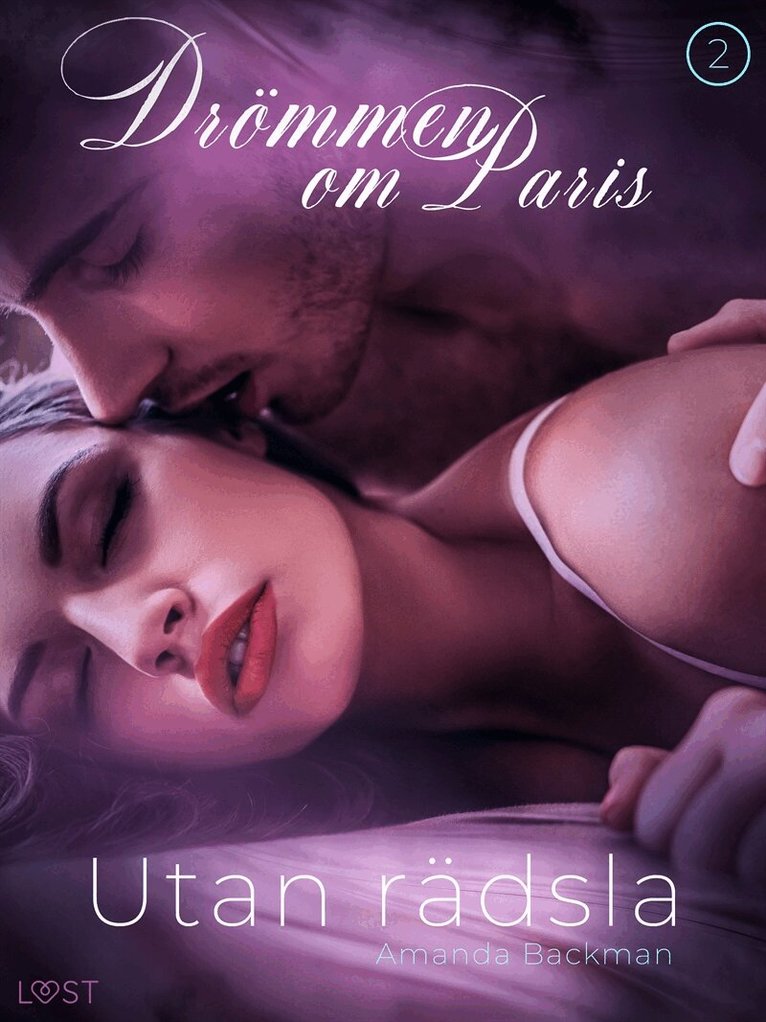 Amanda Backman - Utan rädsla - Drömmen om Paris 2, E-bok. Tillgänglighet: Lägg i varukorg