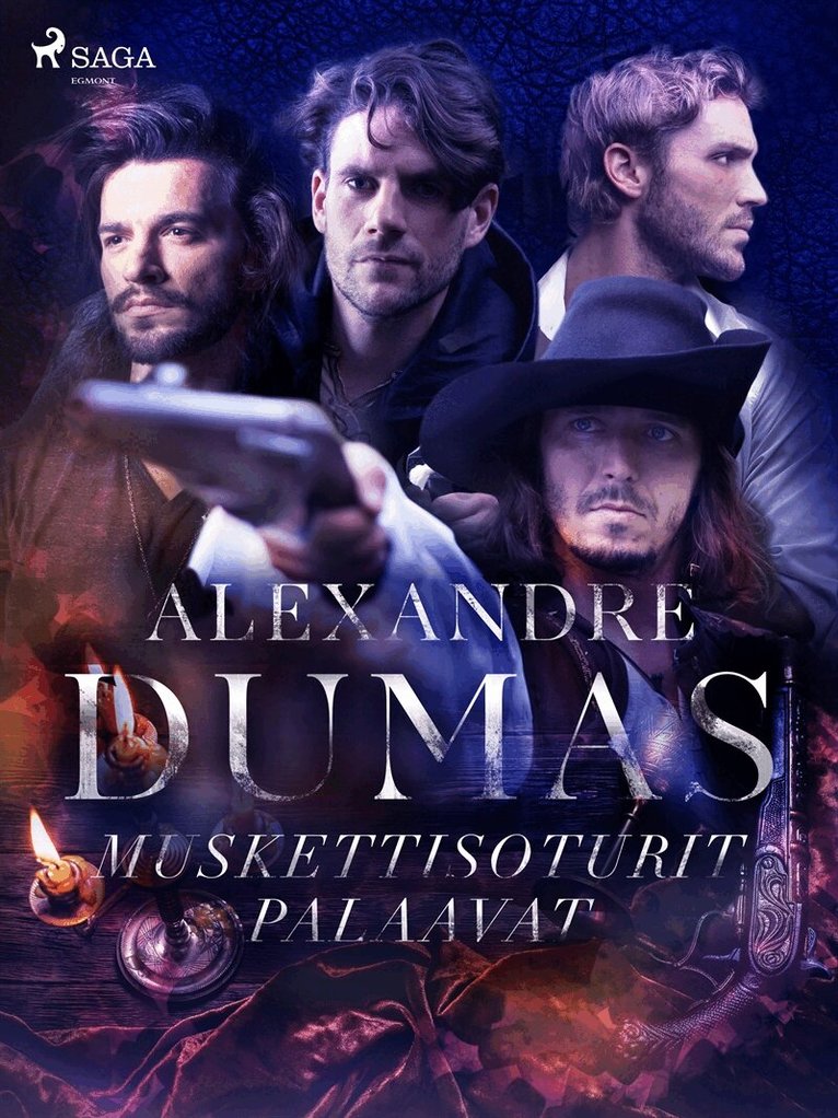 Alexandre Dumas - Muskettisoturit palaavat, E-bok