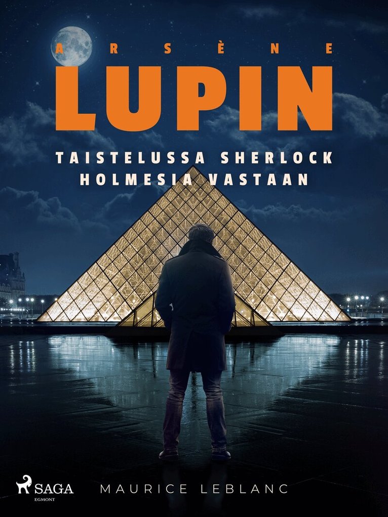 Maurice Leblanc - Arsène Lupin taistelussa Sherlock Holmesia vastaan, E-bok