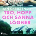 Tro, hopp och sanna lgner