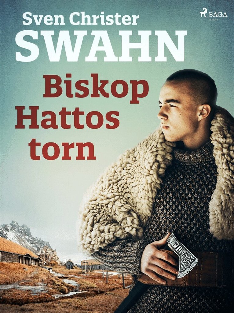 Sven Christer Swahn - Biskop Hattos torn, E-bok