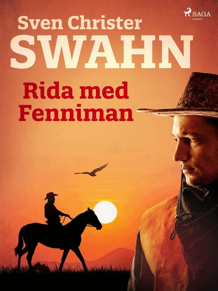 Sven Christer Swahn - Rida med Fenniman, E-bok