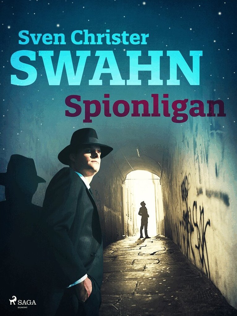 Sven Christer Swahn - Spionligan, E-bok