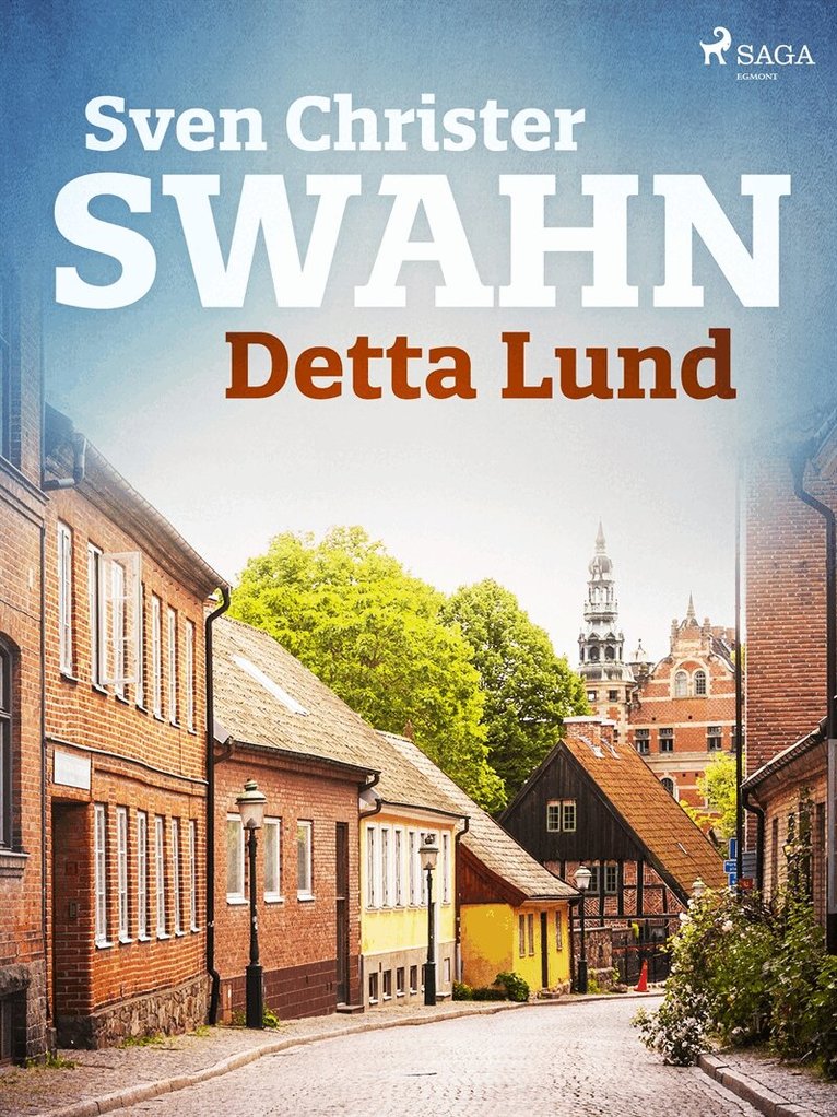 Sven Christer Swahn - Detta Lund, E-bok