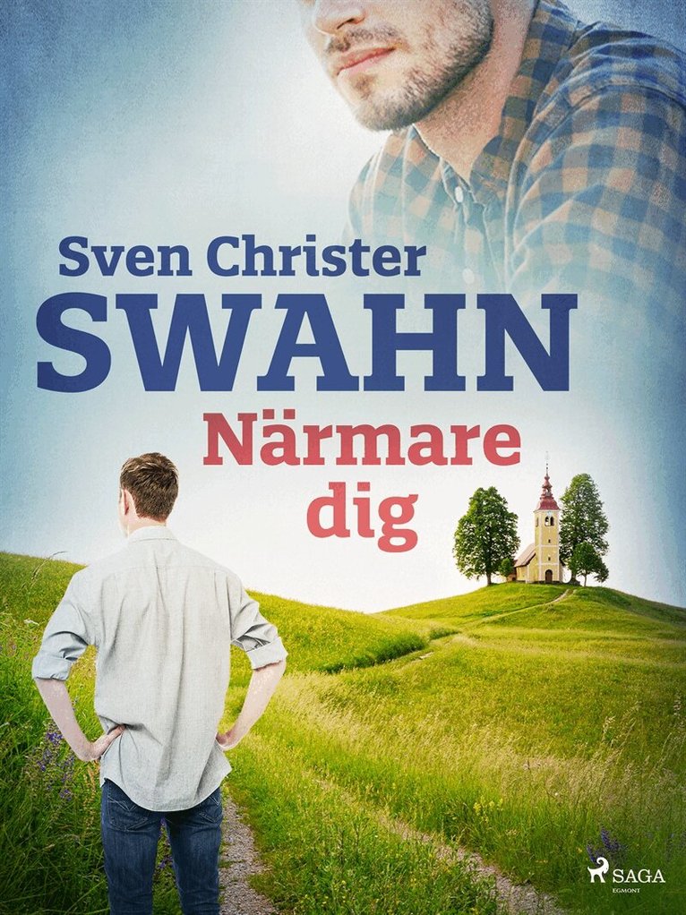 Sven Christer Swahn - Närmare dig, E-bok
