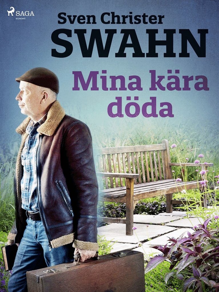 Sven Christer Swahn - Mina kära döda, E-bok