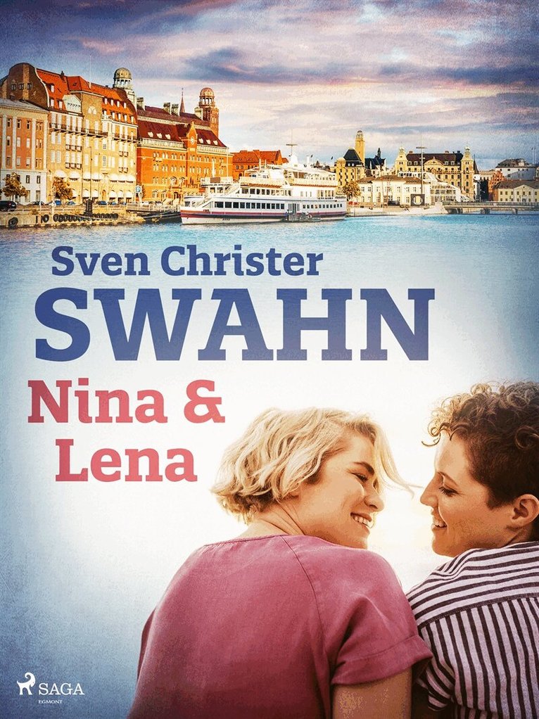 Sven Christer Swahn - Nina och Lena, E-bok