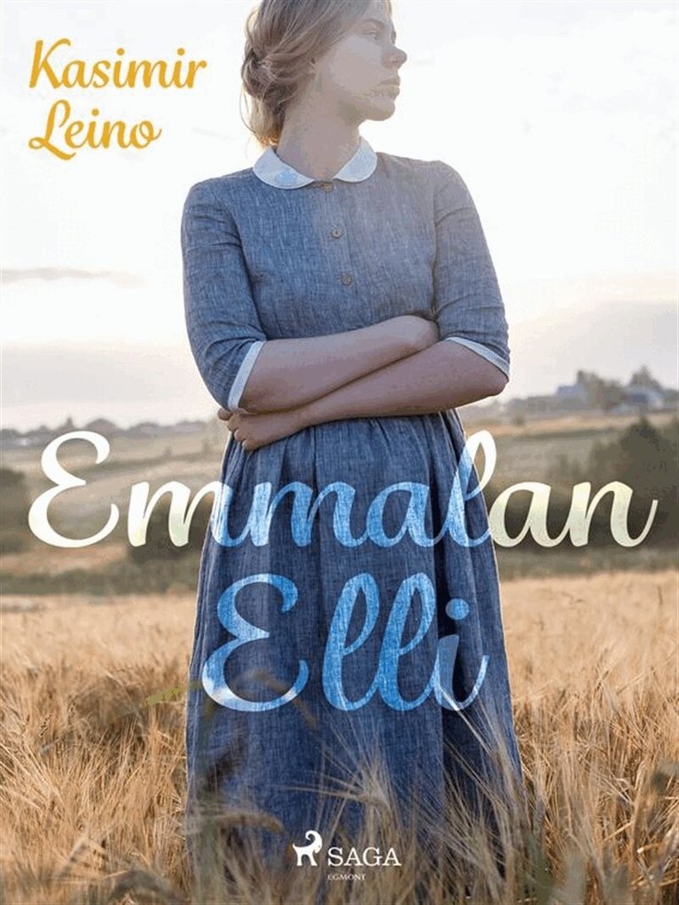 Kasimir Leino - Emmalan Elli, E-bok