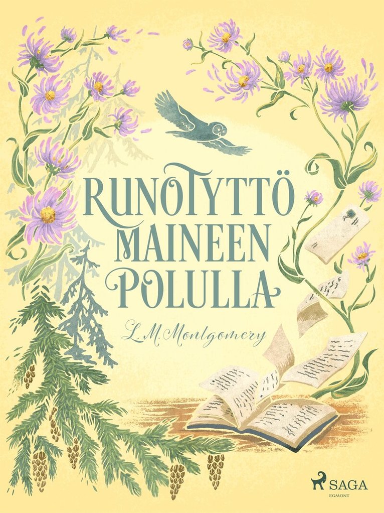 Lucy Maud Montgomery - Runotyttö maineen polulla, E-bok