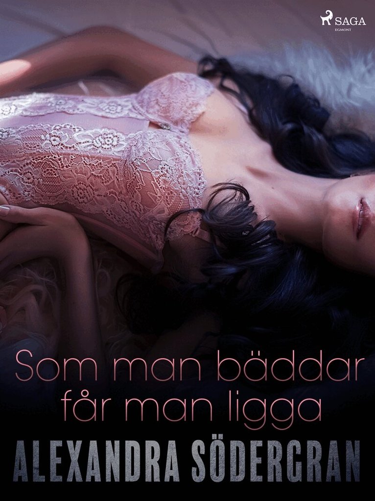 Alexandra Södergran - Som man bäddar får man ligga, E-bok