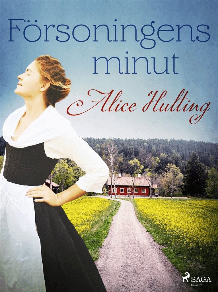 Alice Hulting - Försoningens minut, E-bok