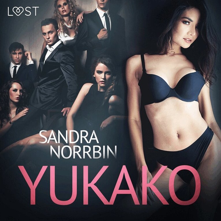 Sandra Norrbin - Yukako - erotisk novell, Ljudbok. Tillgänglighet: Lägg i varukorg