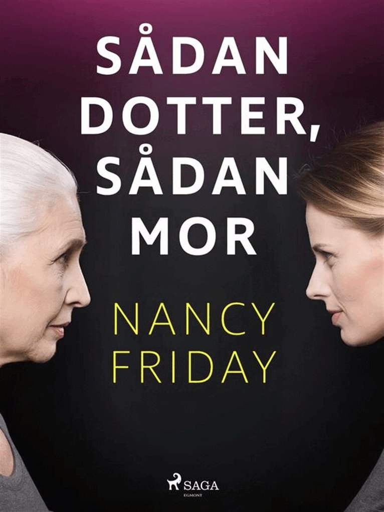 Nancy Friday - Sådan dotter, sådan mor, E-bok