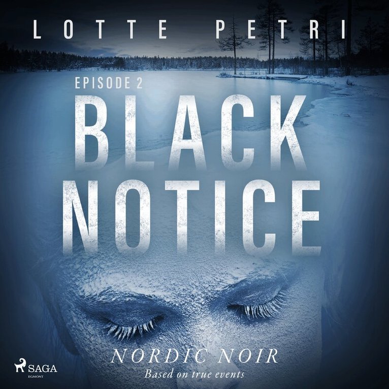 Lotte Petri - Black Notice: Episode 2, Ljudbok