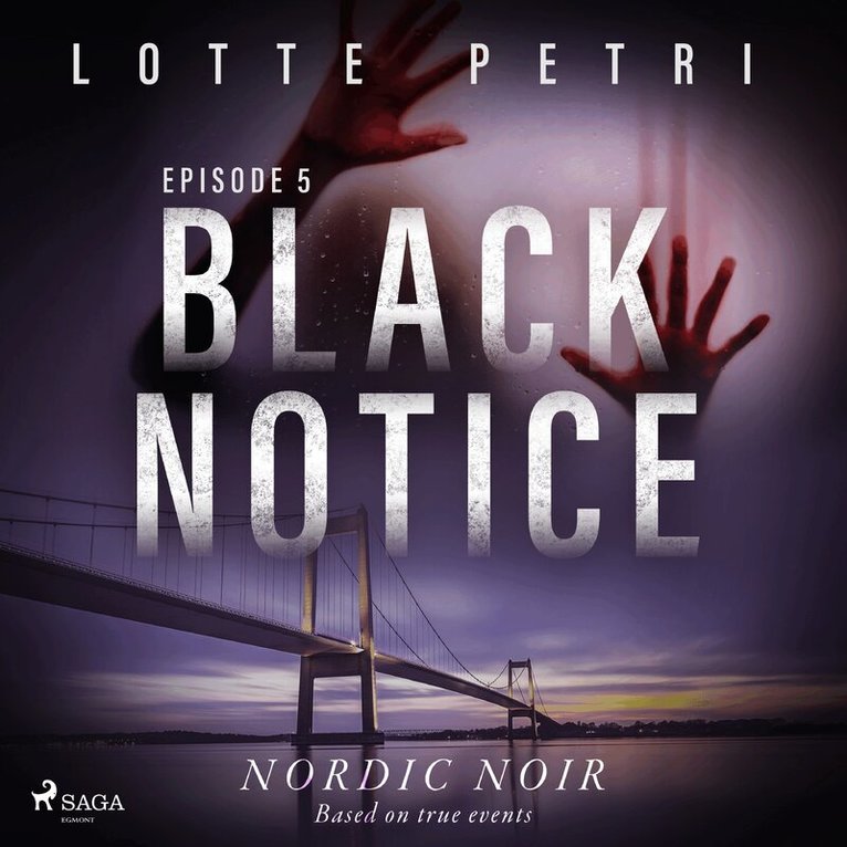 Lotte Petri - Black Notice: Episode 5, Ljudbok