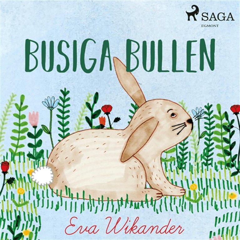 Eva Wikander - Busiga Bullen, Ljudbok