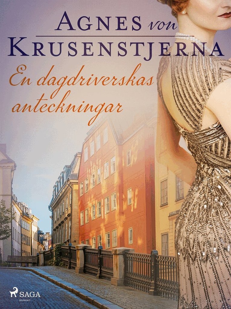 Agnes von Krusenstjerna - En dagdriverskas anteckningar, E-bok