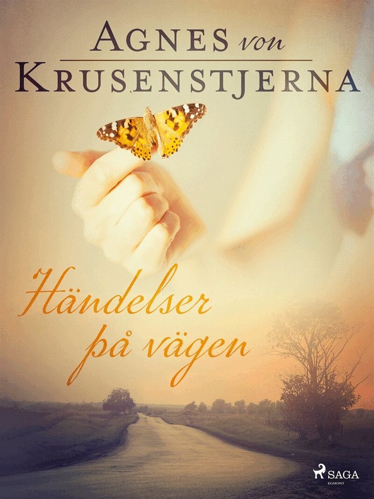 Agnes von Krusenstjerna - Händelser på vägen, E-bok