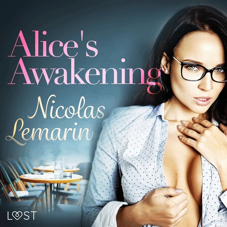 Nicolas Lemarin - Alice's Awakening – erotic short story, Ljudbok. Tillgänglighet: Lägg i varukorg