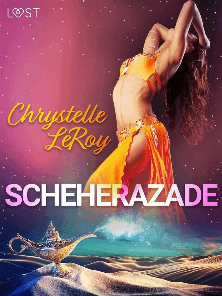 Chrystelle LeRoy - Scheherazade - Erotic comedy, E-bok. Tillgänglighet: Lägg i varukorg