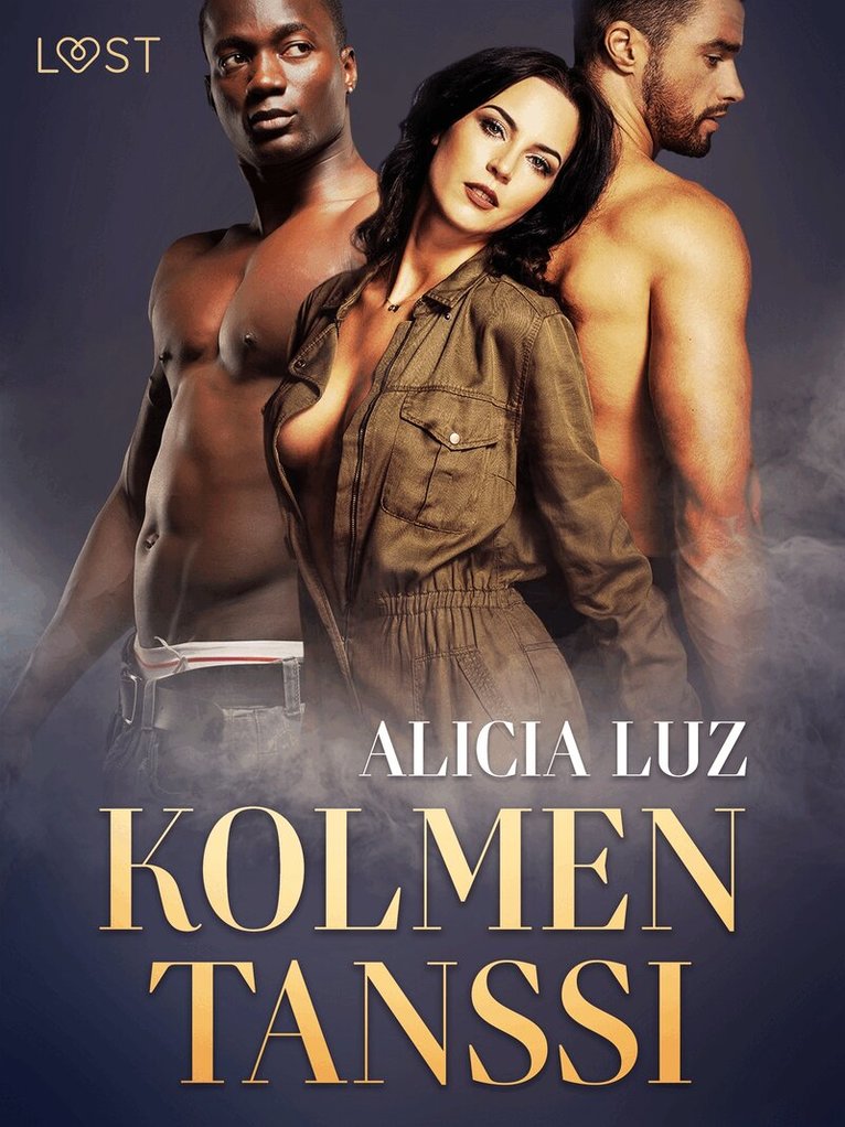 Alicia Luz - Kolmen tanssi - eroottinen novelli, E-bok. Tillgänglighet: Lägg i varukorg