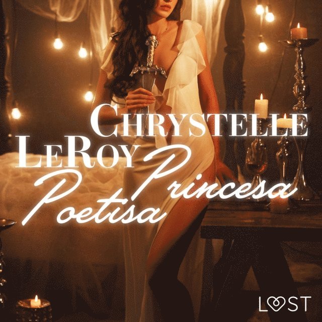 LeRoy - Princesa Poetisa - Relato corto erótico, Ljudbok