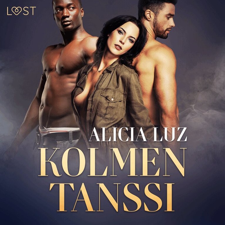 Alicia Luz - Kolmen tanssi - eroottinen novelli, Ljudbok. Tillgänglighet: Lägg i varukorg