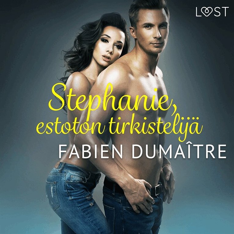 Fabien Dumaître - Stephanie, estoton tirkistelijä - eroottinen novelli, Ljudbok. Tillgänglighet: Lägg i varukorg