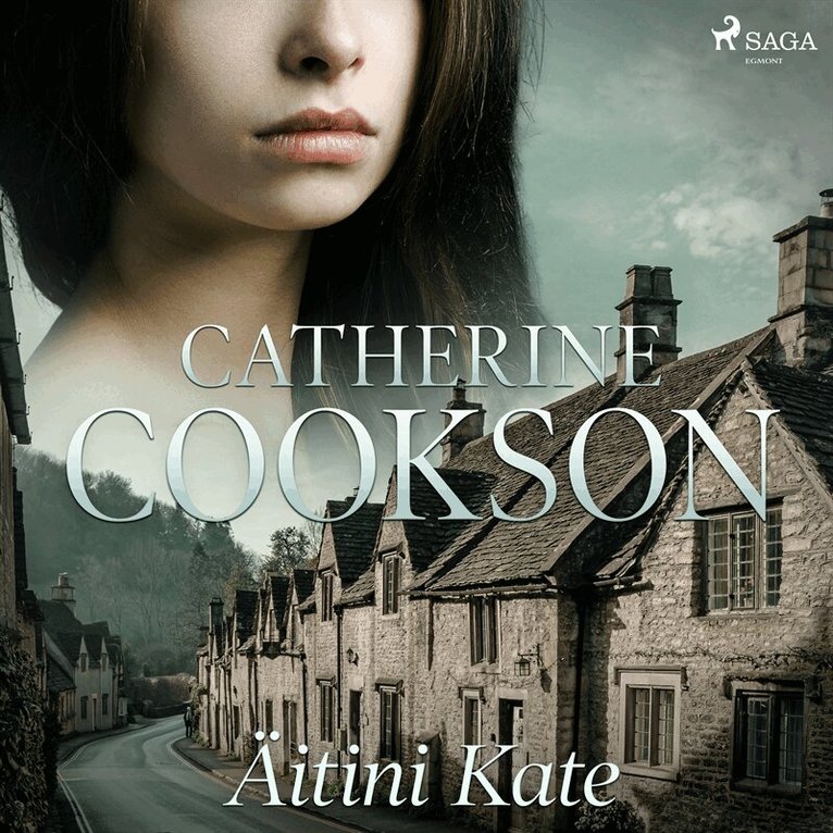 Catherine Cookson - Äitini Kate, Ljudbok