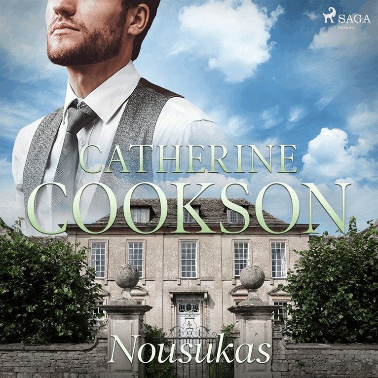 Catherine Cookson - Nousukas, Ljudbok