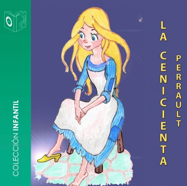 Perrault - La Cenicienta - Dramatizado, Ljudbok