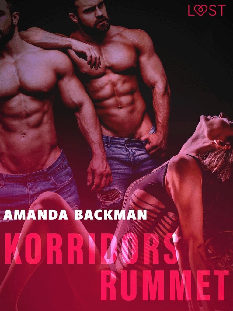 Amanda Backman - Korridorsrummet - erotisk novell, E-bok. Tillgänglighet: Lägg i varukorg