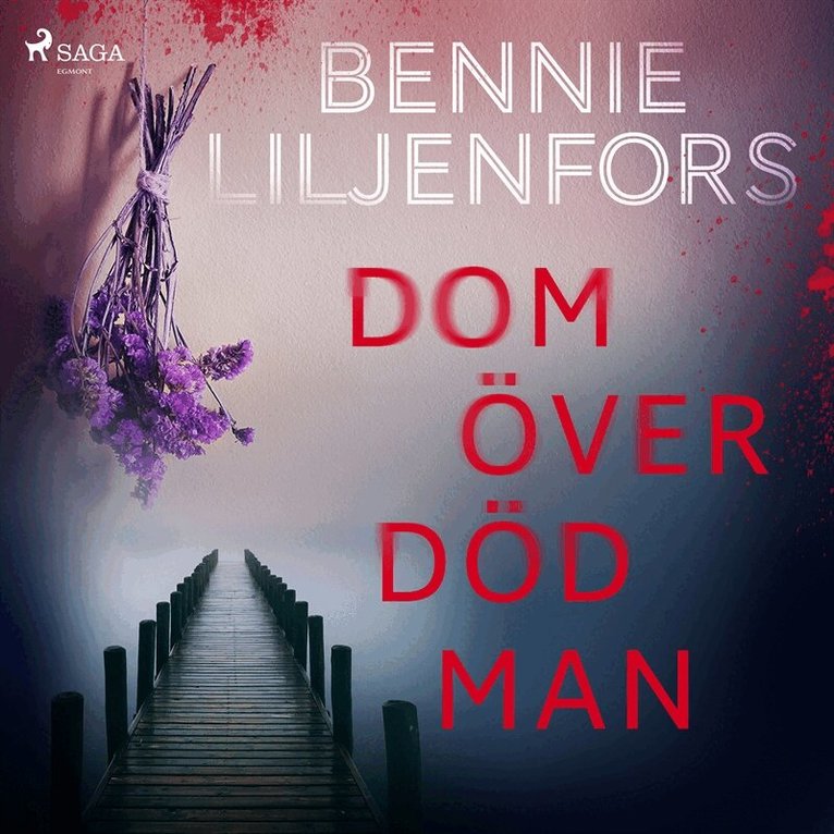 Bennie Liljenfors - Dom över död man, Ljudbok