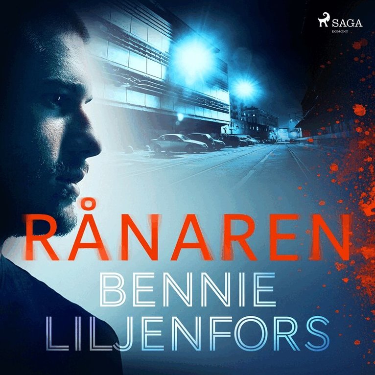 Bennie Liljenfors - Rånaren, Ljudbok