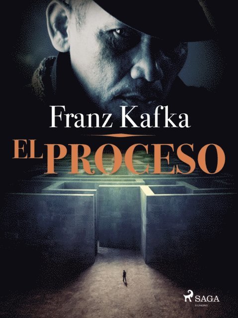 Franz Kafka - El proceso, E-bok