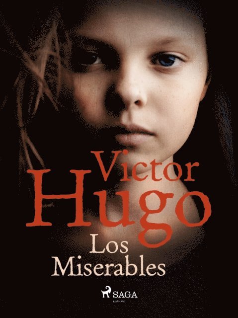 Victor Hugo - Los Miserables, E-bok