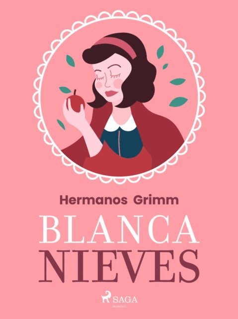 Hermanos Grimm - Blancanieves, E-bok