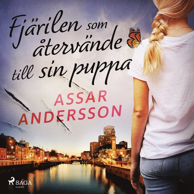 Assar Andersson - Fjärilen som återvände till sin puppa, Ljudbok